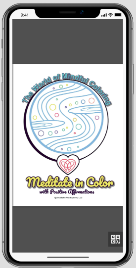 Digital Download - The World of Mindful Coloring: Meditate in Color with Positive Affirmations